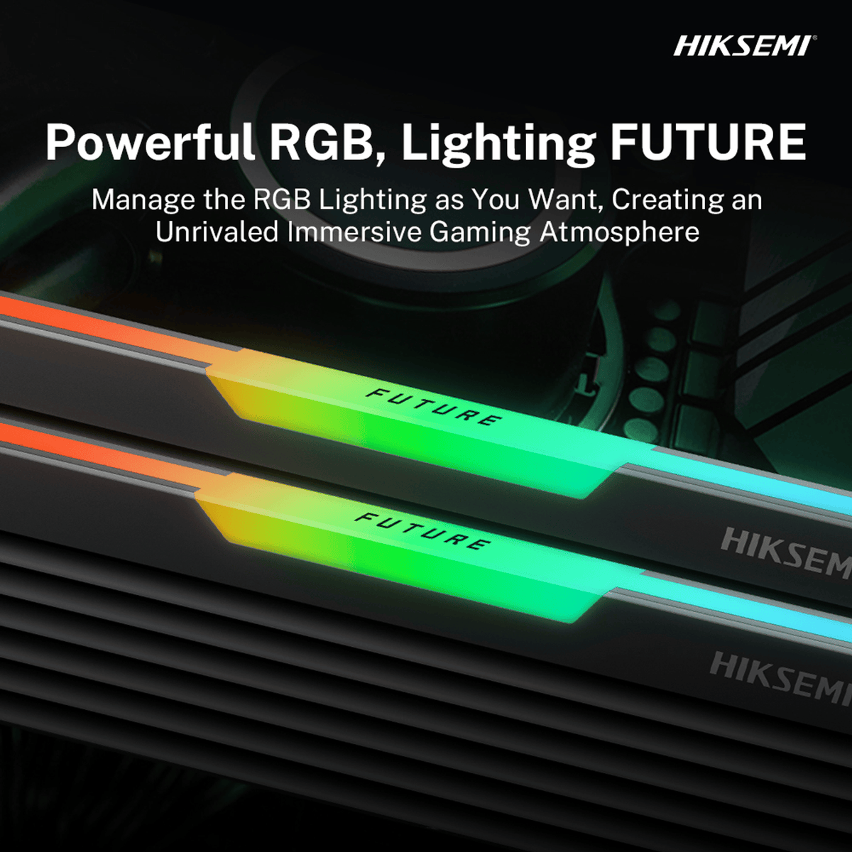 Image 7 for Hiksemi Future RGB 16GBKIT (2x8GB) 3600MHz DDR4 Desktop Gaming Memory Black