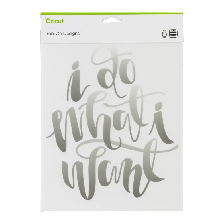 Image 1 for Cricut Iron-On Designs Do What I Want