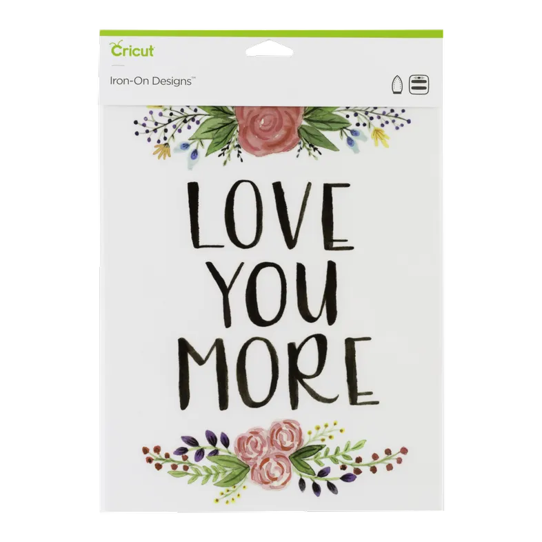Image 1 for Cricut Iron-On Designs - Love You More 21.5 x 30 cm